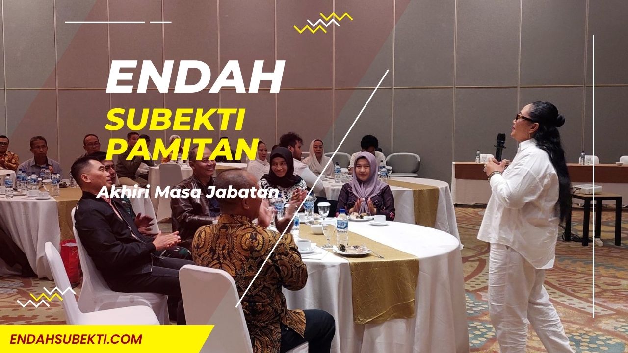 Endah Subekti Pamit Akhiri Masa Jabatan